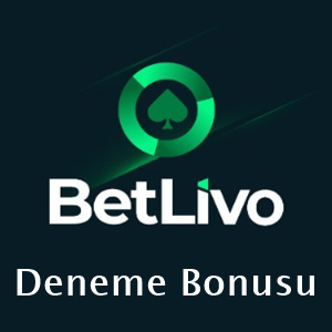 betlivo deneme bonusu
