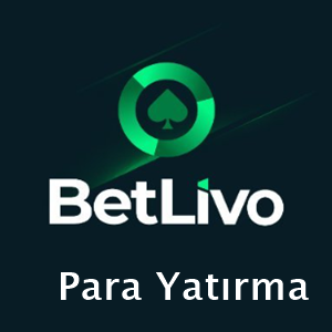 betlivo para yatırma